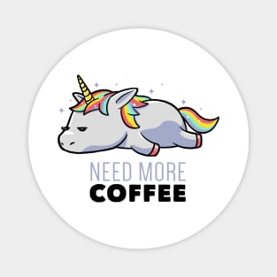 Need More Coffee Lazy Unicorn Gift Magnet